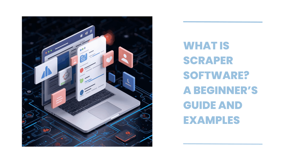 Scraper software guide title with a laptop displaying floating data and web icons.