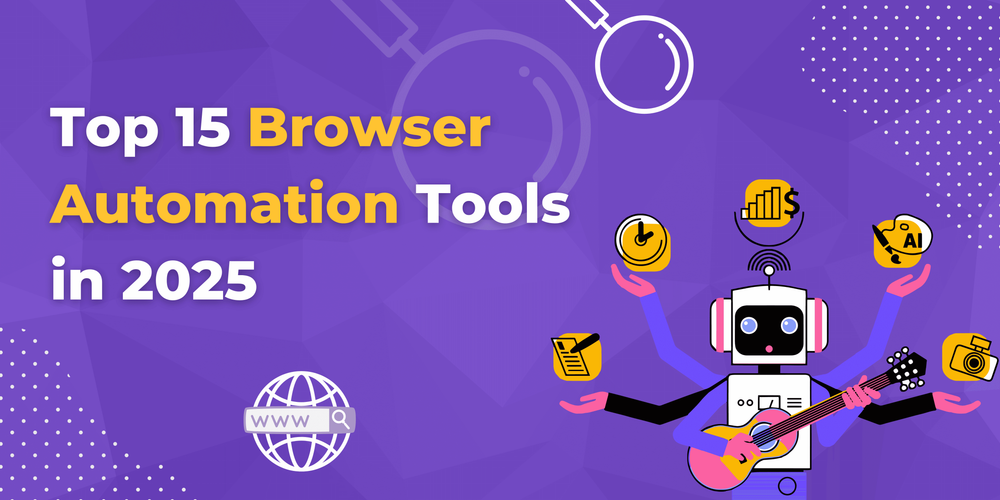 15 Browser Automation Tools: From Click-Bots to AI Agents (2026)