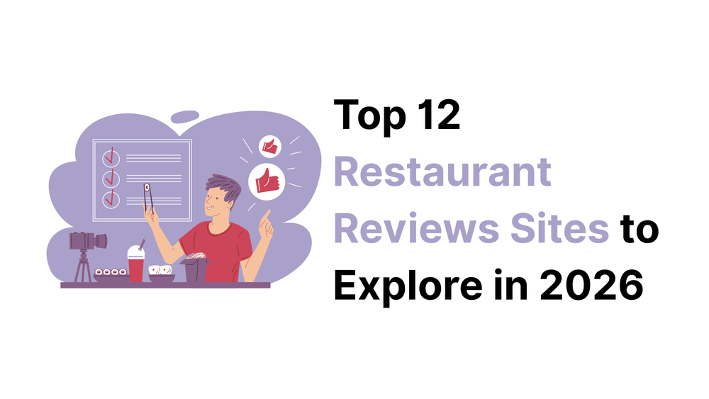 Top 12 restaurant reviews sites to explore in 2026 with illustration of a food reviewer recording content.