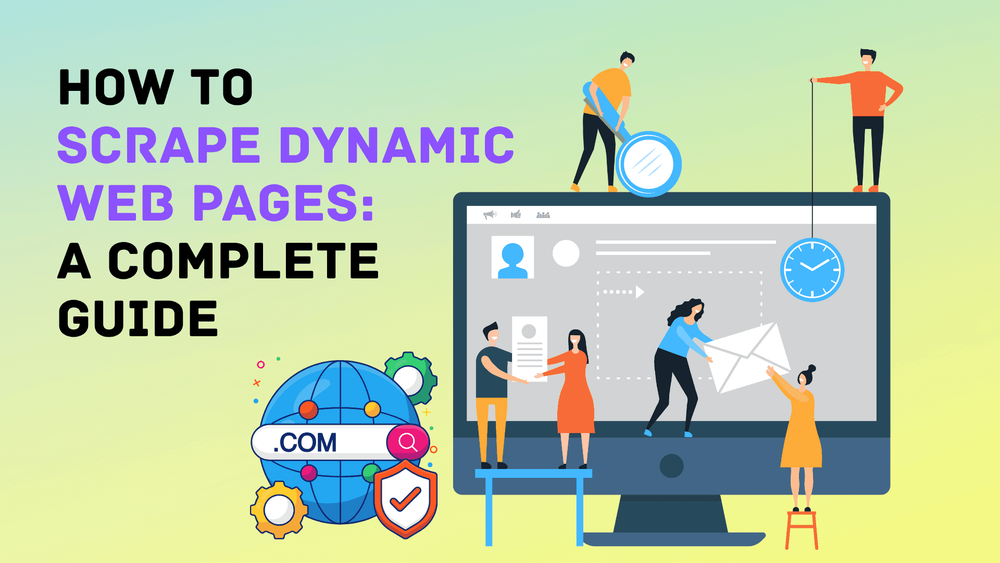 Comment extraire des données de pages web dynamiques : le guide complet