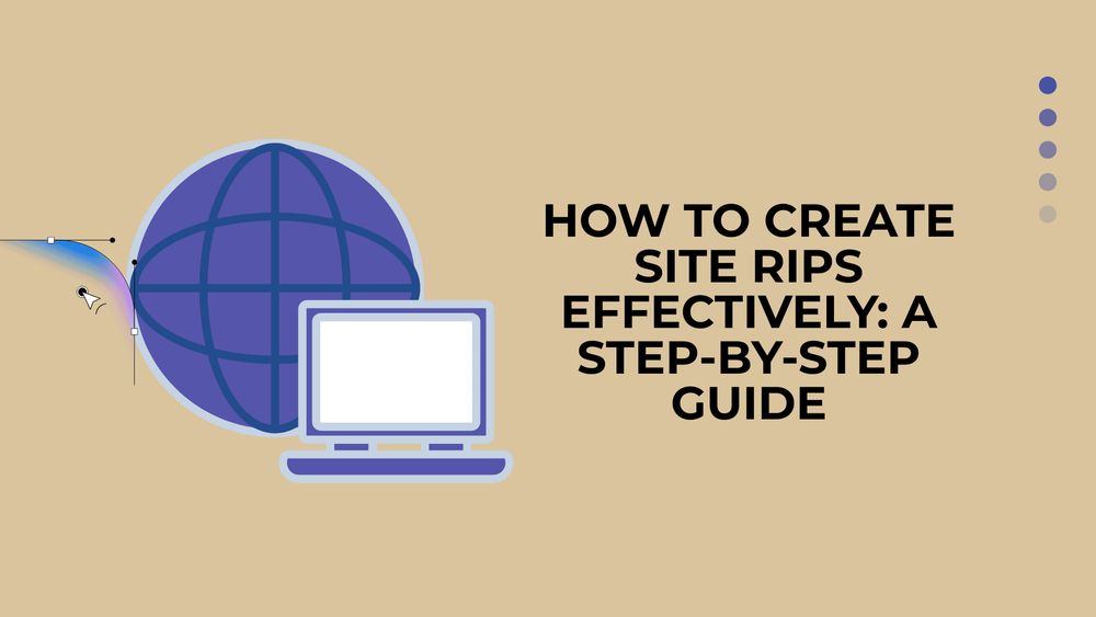 How to create site rips effectively guide with globe and laptop illustration