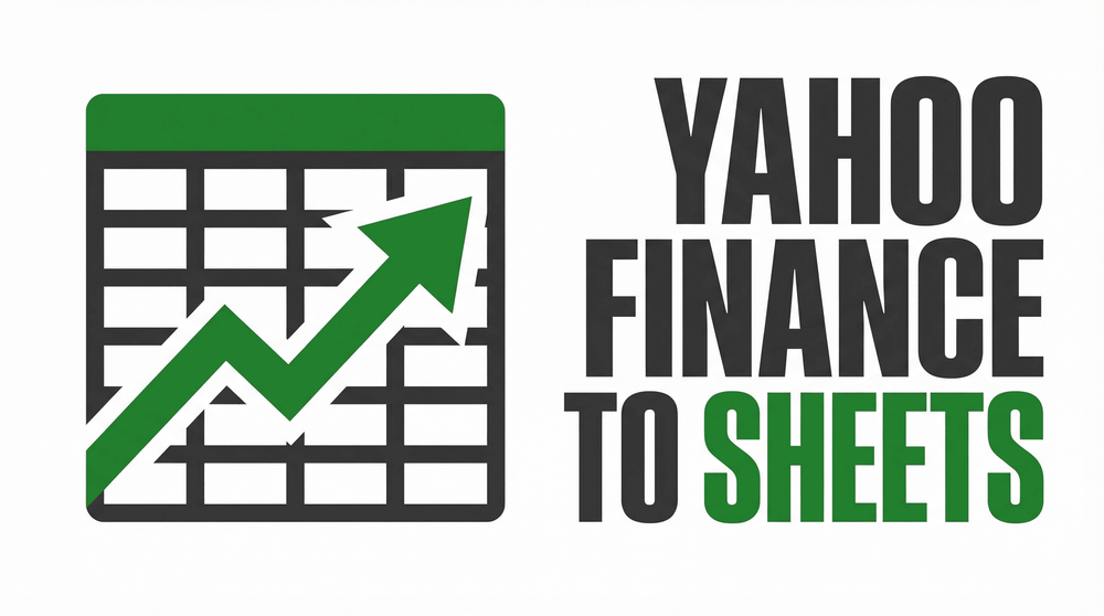 Yahoo Finance to Sheets logo with spreadsheet icon and upward green arrow