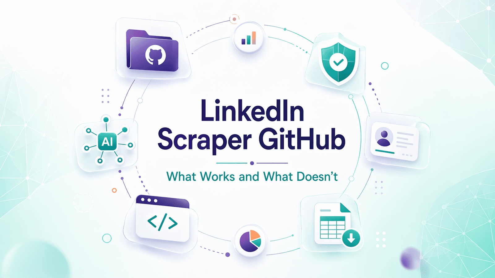 LinkedIn Scraper GitHub: What Works in 2026 (And What Doesn't)