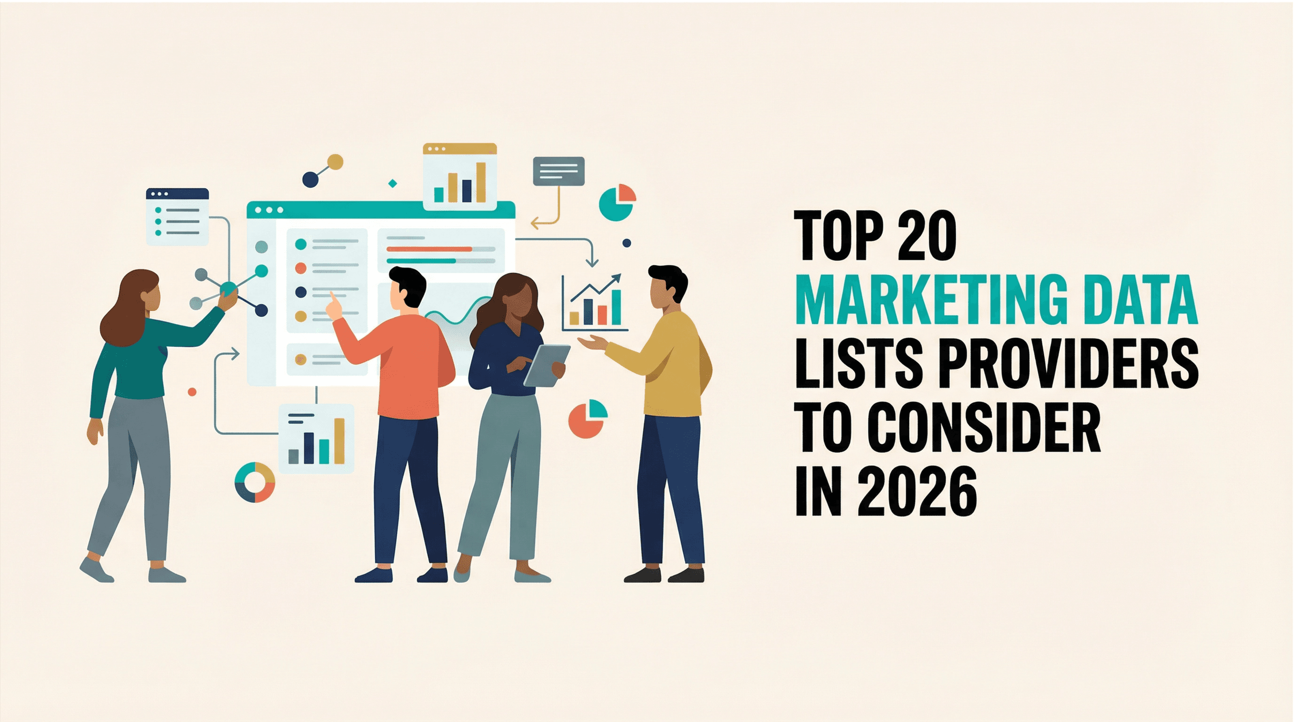 Top 20 Marketing Data Lists Providers to Consider in 2026