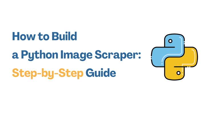 Python Bild So erstellen Sie einen Python Bild-Scraper: Schritt-für-Schritt-Anleitung