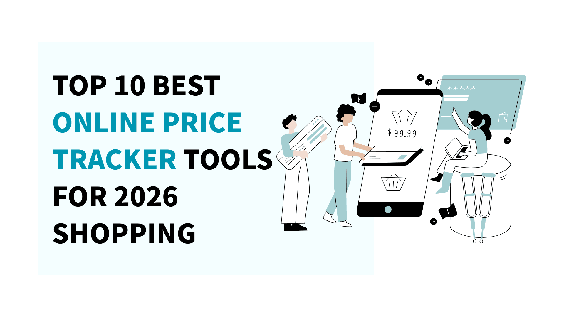 Top 10 Best Online Price Tracker Tools for 2026 Shopping