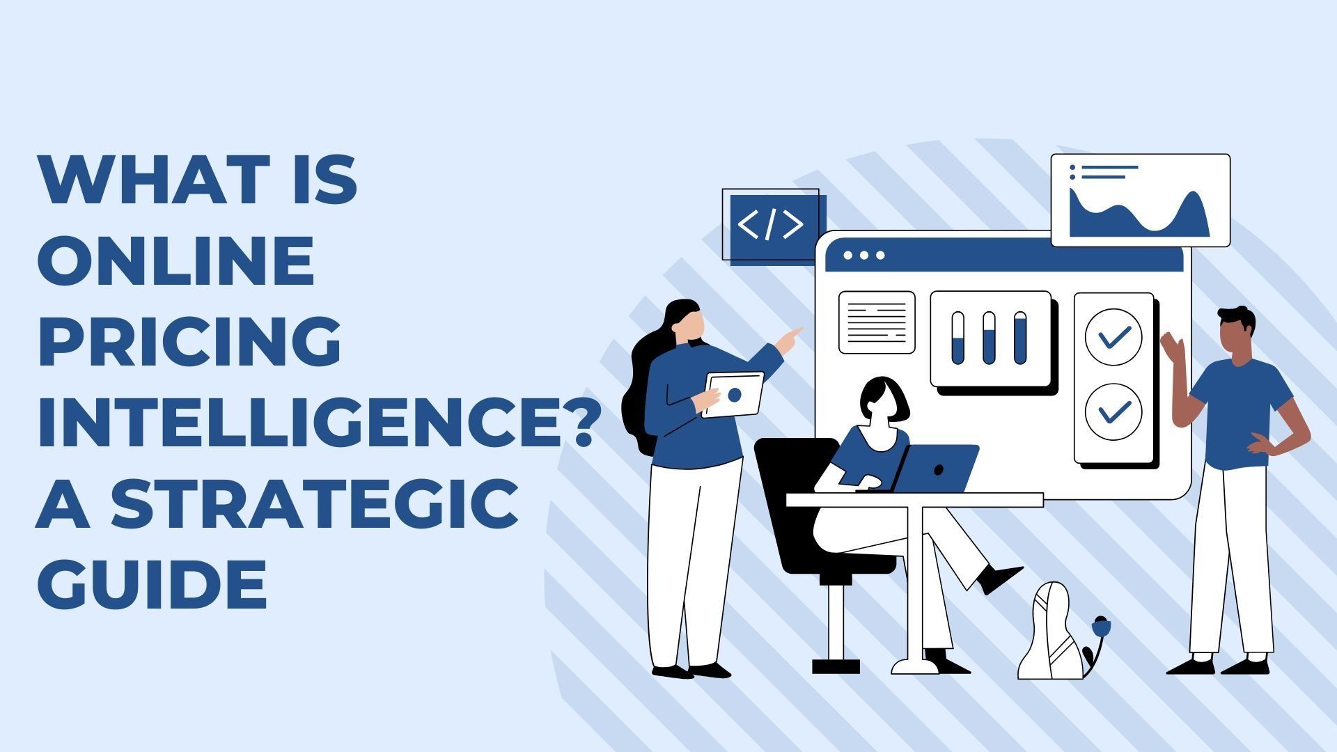 What Is Online Pricing Intelligence? A Strategic Guide