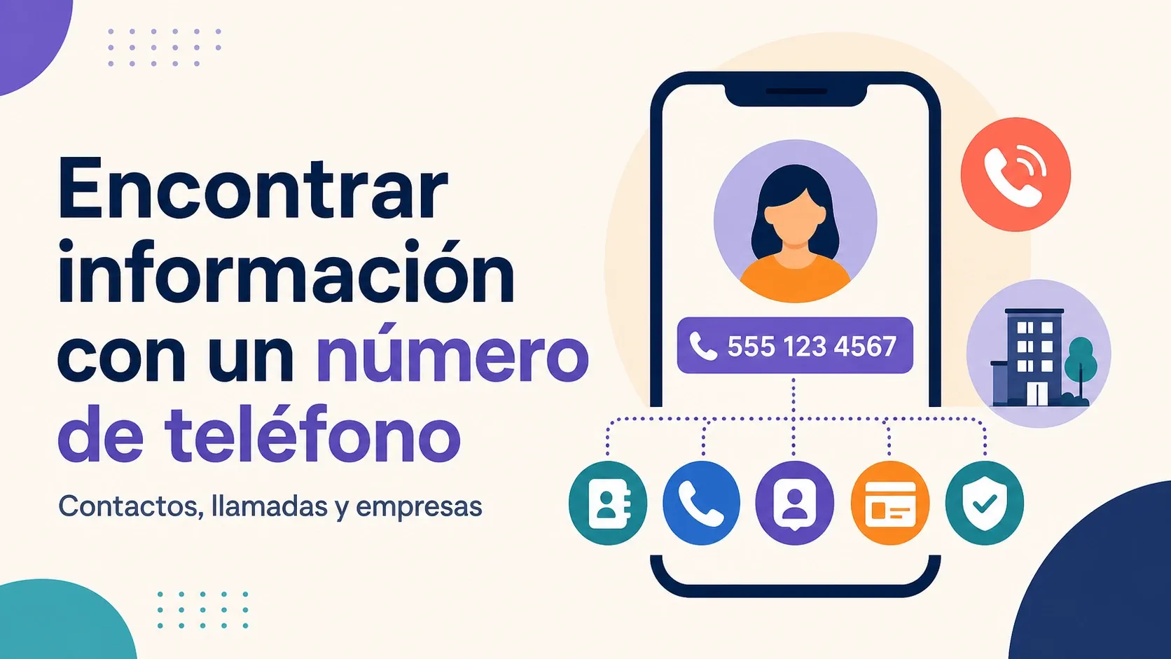 Cómo encontrar información útil con un número de teléfono