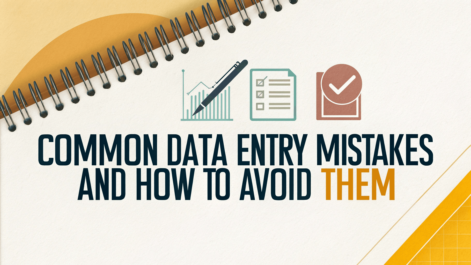 Common Data Entry Mistakes and How to Avoid Them