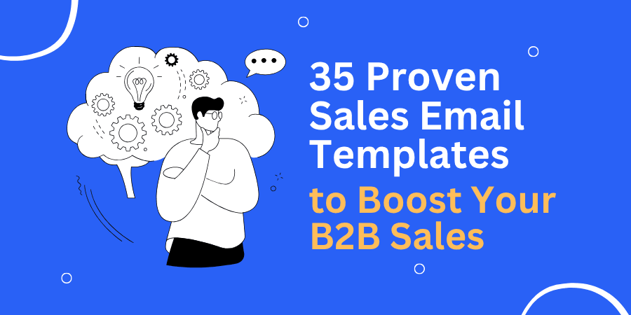 35 Bewezen E-mailtemplates voor Meer B2B Verkoop