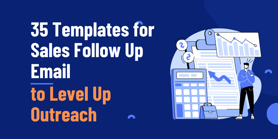 35 Templates voor Sales Follow Up E-mails om je Outreach te Versterken