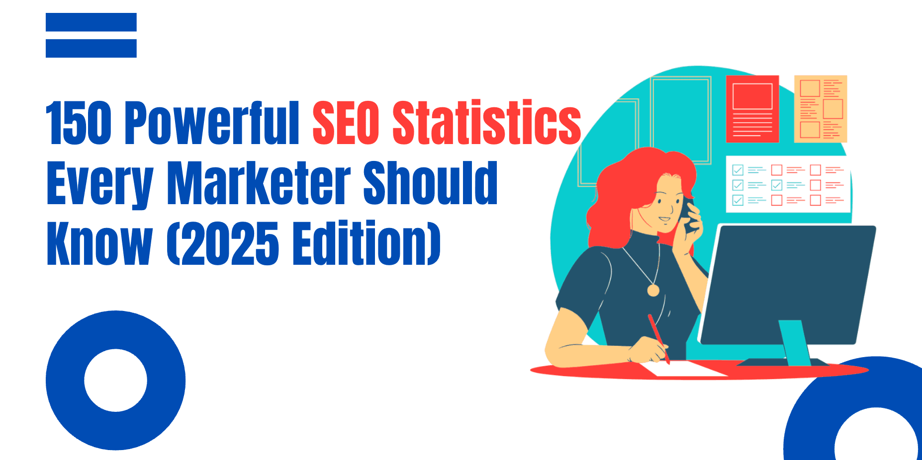 150 Powerful SEO Statistics Every Marketer Should Know (2025 Edition)