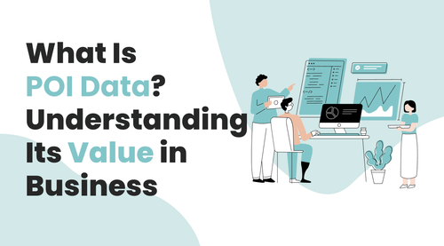 Uplot Poi What Is POI Data? Understanding Its Value in Business