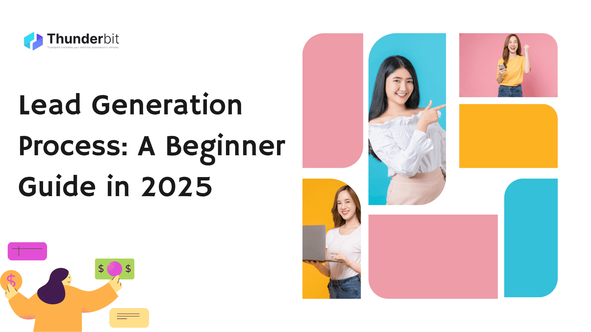 Lead Generation Process: A Beginner Guide in 2025