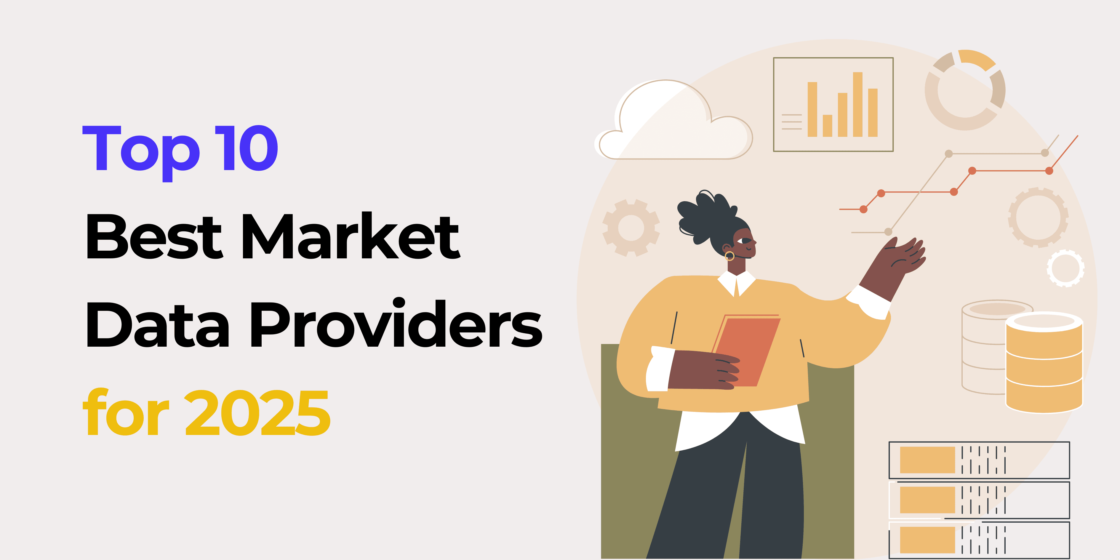 Top 10 mejores proveedores de datos de mercado para 2025