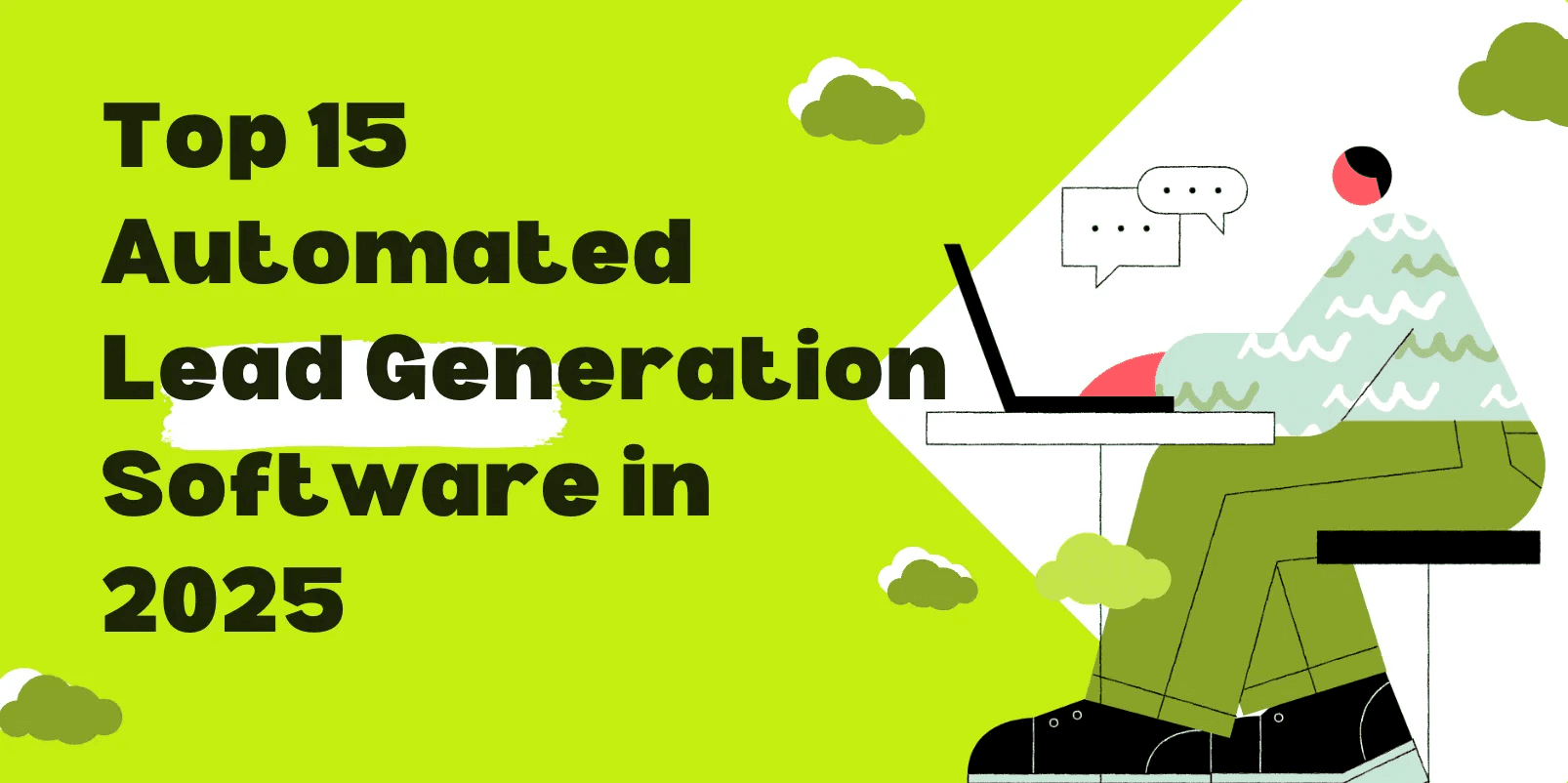 Die 15 besten automatisierten Lead-Generierungs-Softwares 2025