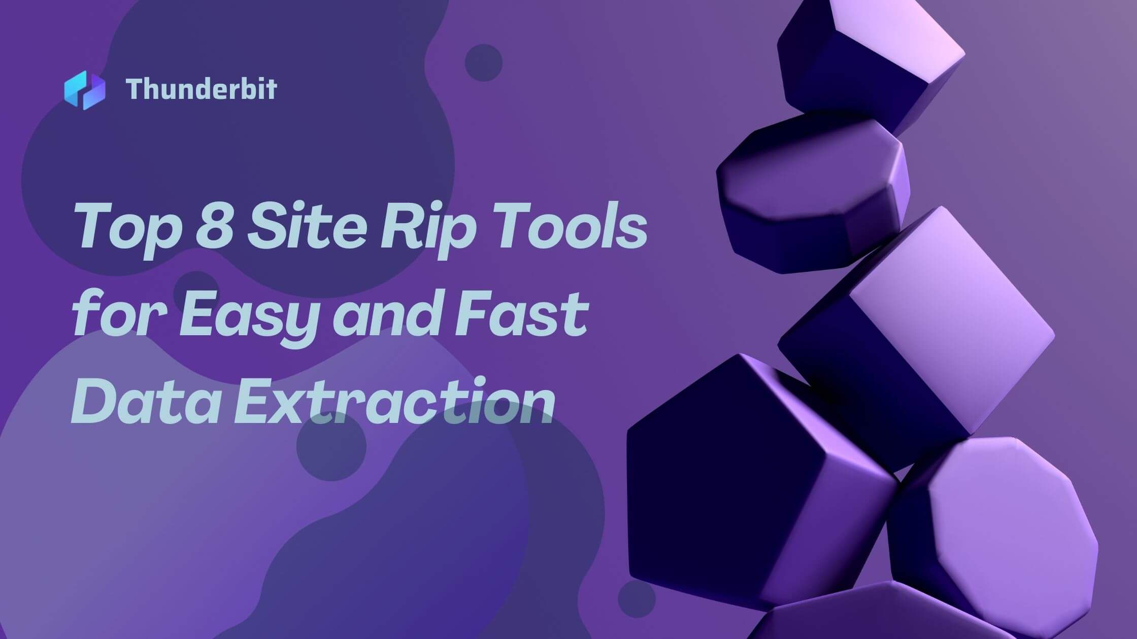 Top 8 Site Rip Tools voor Snel en Eenvoudig Gegevens Extractie