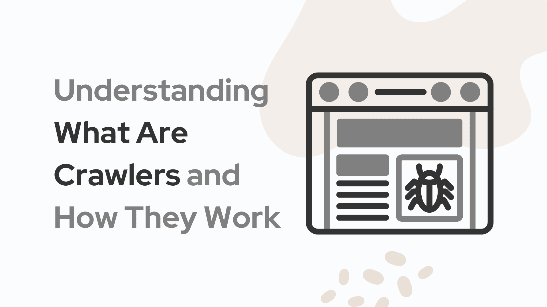 クローラーとは何か？その仕組みと役割を徹底解説